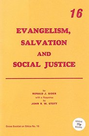 Evangelism, Salvation and Social Justice