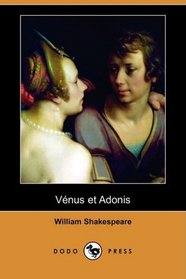 Venus et Adonis (Dodo Press) (French Edition)