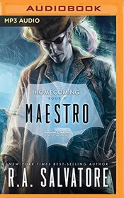 Maestro (Legend of Drizzt: Homecoming)