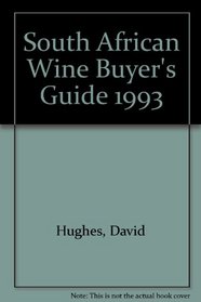 South African Wine Buyer's Guide