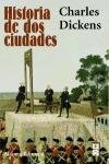 Historia de dos ciudades/ Stories of Two Cities (Spanish Edition)