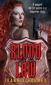 Blood Law (Alexandra Sabian, Bk 1)