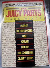 The Juicy Parts