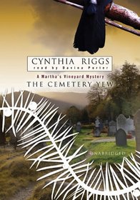 The Cemetery Yew: A Martha's Vineyard Mystery, Library Edition (Martha's Vineyard Mysteries)