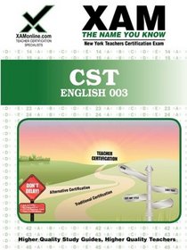 NYSTCE CST English 003 (XAMonline Teacher Certification Study Guides)