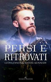 Persi e ritrovati (Twist of Fate) (Italian Edition)