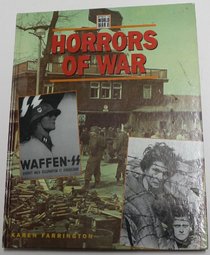 HORRORS OF WAR (WITNESS TO WORLD WAR 2 SERIES)