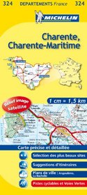 Charente, Charente-Maritime Road Map #324 (1:150,000 France Series, 324)