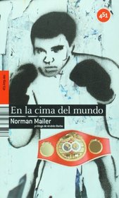 En la cima del mundo/ King of the Hill (451.Http.Doc) (Spanish Edition)