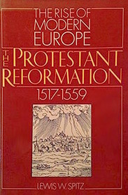 The Protestant Reformation, 1517-1559