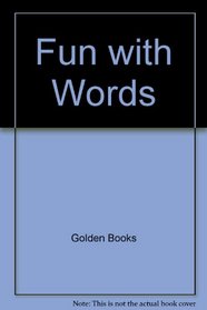 Fun with Words