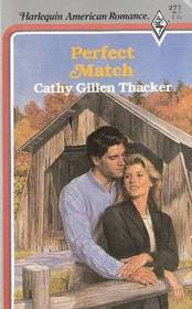 Perfect Match (Harlequin American Romance, No 277)