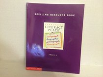 Scholastic Literacy Place: Grade 5 Spelling Resource Book