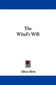 The Wind's Will