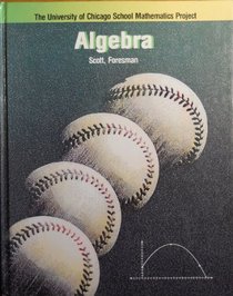 Algebra (The University of Chicago School Mathematics Project)