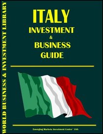Italy Investment & Business Guide