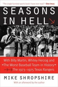 Seasons in Hell: With Billy Martin, Whitey Herzog and 