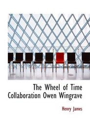 The Wheel of Time Collaboration Owen Wingrave