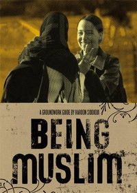 Being Muslim (Turtleback School & Library Binding Edition)