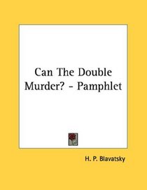 Can The Double Murder? - Pamphlet