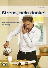 Stress, nein danke!