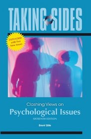 Taking Sides: Clashing Views on Psychological Issues, Expanded