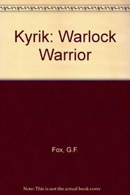 Kyrik: Warlock Warrior