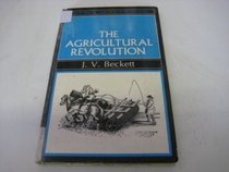 The Agricultural Revolution (Historical Association Studies)