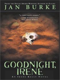 Goodnight, Irene (Irene Kelly, Bk 1) (Large Print)