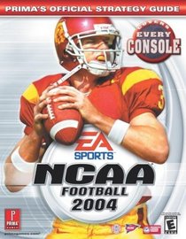 NCAA Football 2004 : Prima's Official Strategy Guide