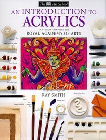 An Introduction to Acrylics (DK Art School)