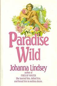 Paradise Wild (G K Hall Large Print Book)