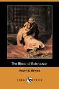 The Blood of Belshazzar (Dodo Press)