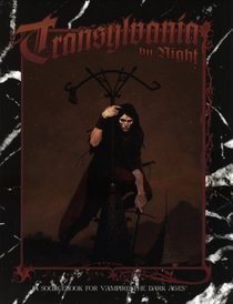 Transylvania by Night (Vampire: The Dark Ages (Paperback))