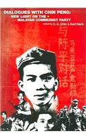 Dialogues With Chin Peng: New Light On The Malayan Communist Party