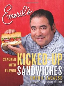 Emeril's Kicked-Up Sandwiches: Stacked with Flavor