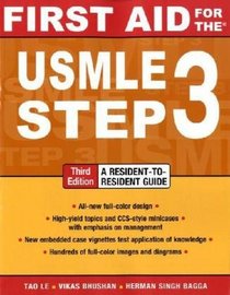 First Aid for the USMLE Step 3, Third Edition (First Aid USMLE)