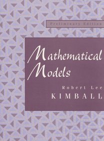 Mathematical Models: Preliminary Edition
