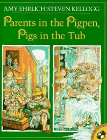 Parents in the Pigpen, Pig in the Tub (Picture Puffins)