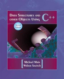 Data Structures and Other Objects Using C++ (2nd Edition)