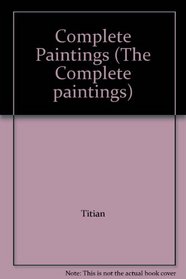 Complete Paintings (The Complete paintings)