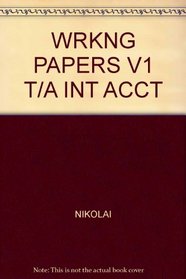 WRKNG PAPERS V1 T/A INT ACCT