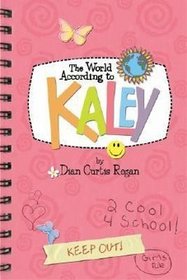 The World According to Kaley