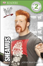 DK Reader Level 2:  WWE Sheamus