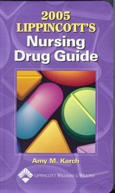 2005 Lippincott's Nursing Drug Guide (Lippincott's Nursing Drug Guide)