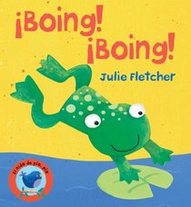 Boing! Boing! (El nido de pio, pio) (Spanish Edition)