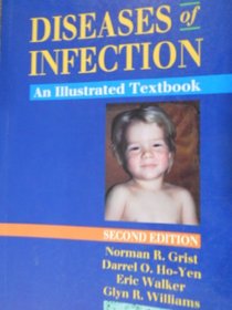 Diseases of Infection: An Illustrated Textbook (Oxford Medical Publications)