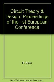 Circuit Theory & Design: Proceedings of the 1st European Conference