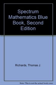 Spectrum Mathematics Blue Book (Second Edition)