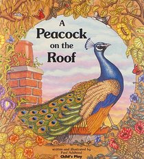 A Peacock on the Roof (Child's Play Library)